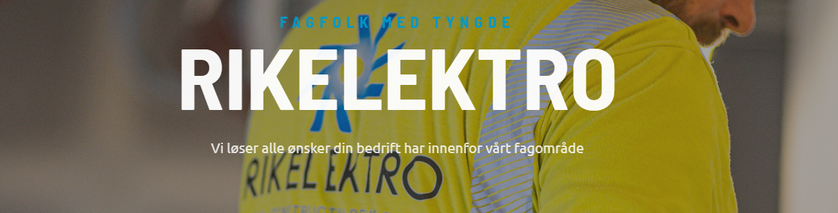 RIKELEKTRO – Fra nisjeelektriker til komplett elektropartner